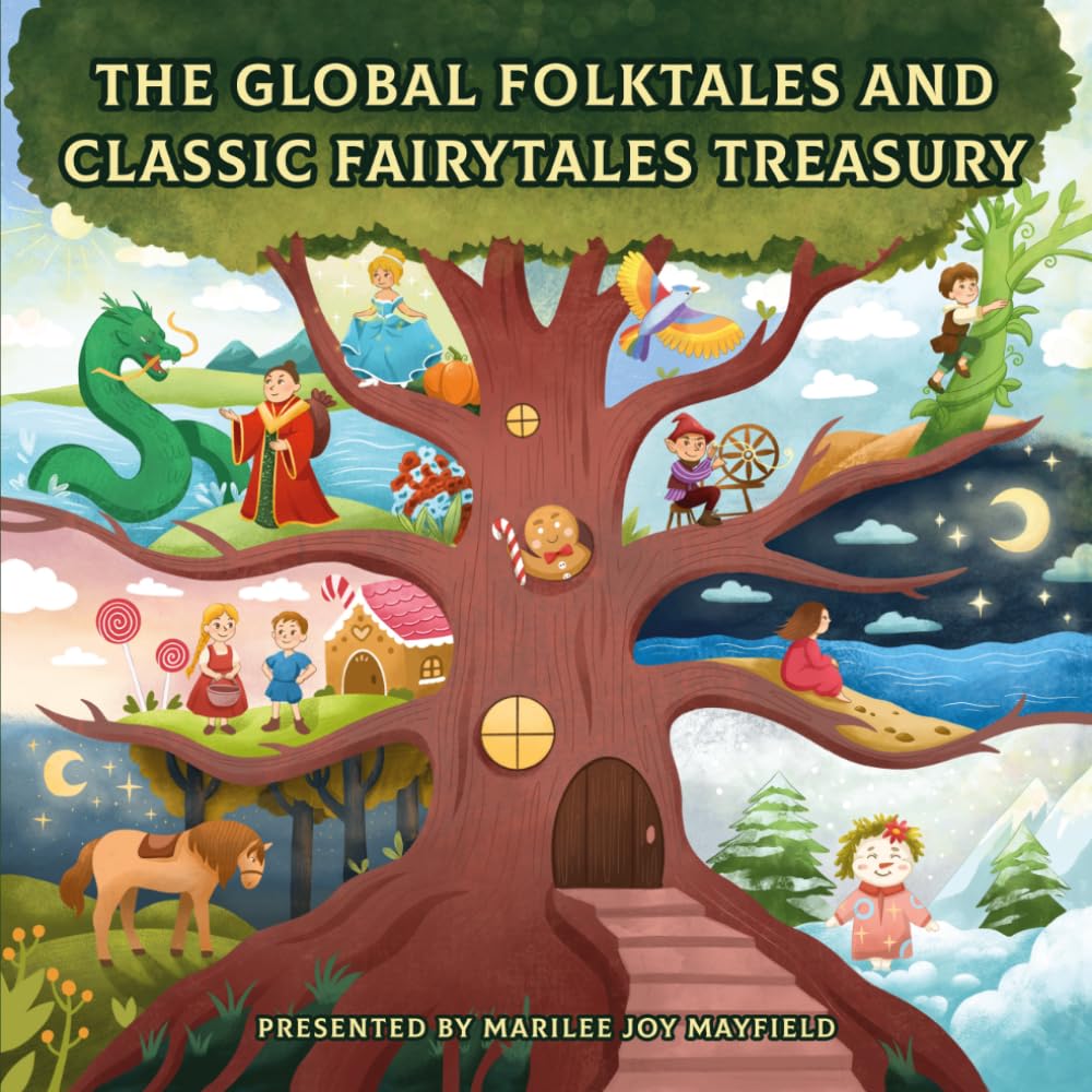 The Global Folktales and Classic Fairytales Treasury
