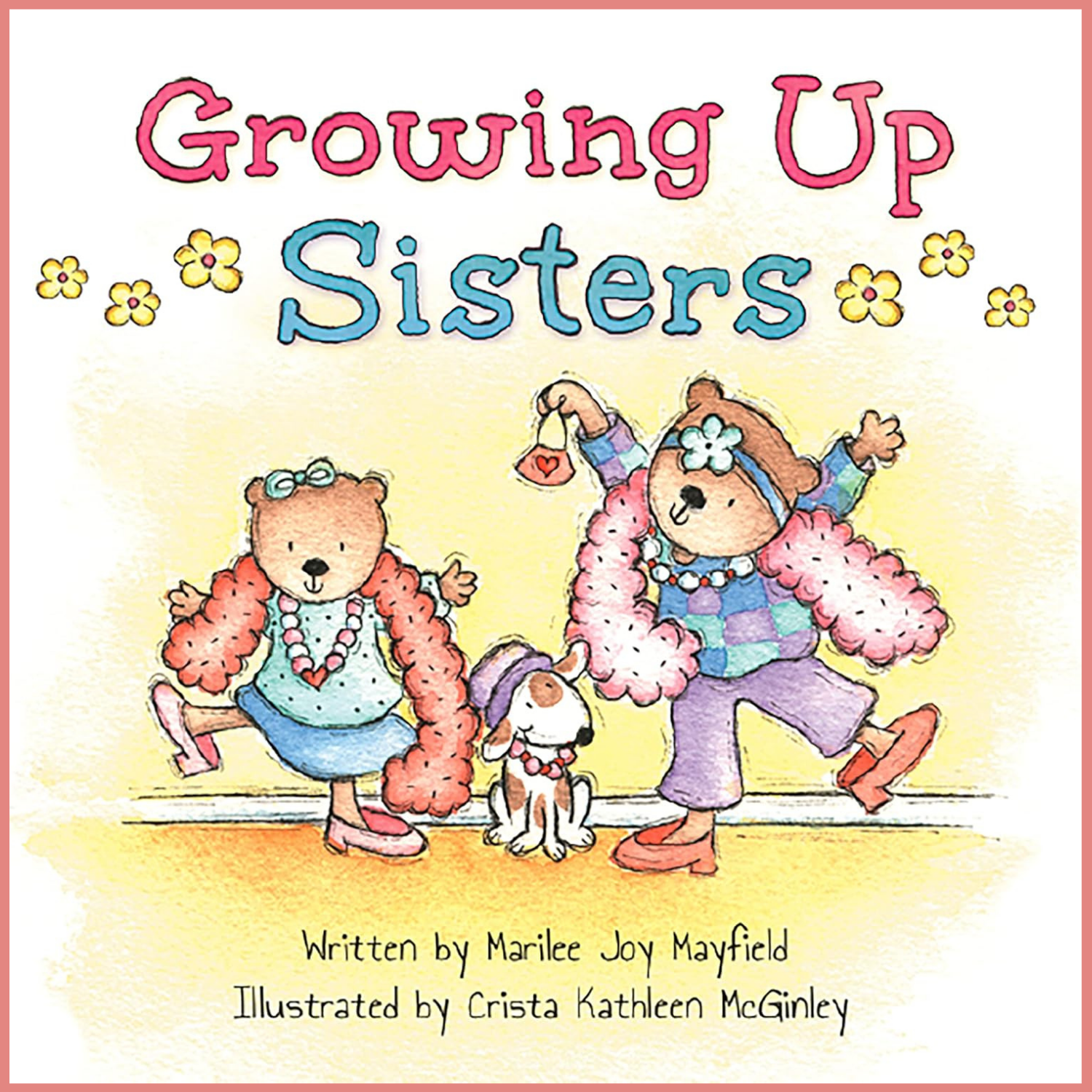 Growing Up Sisters