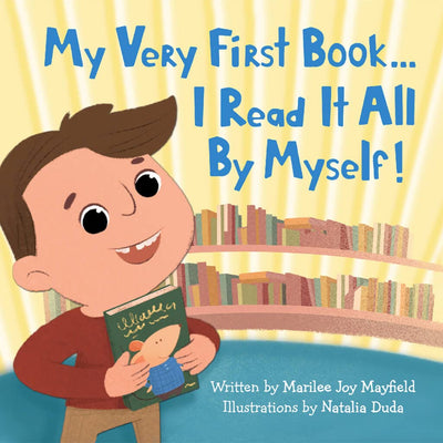 My Very First Book...I Read It All By Myself