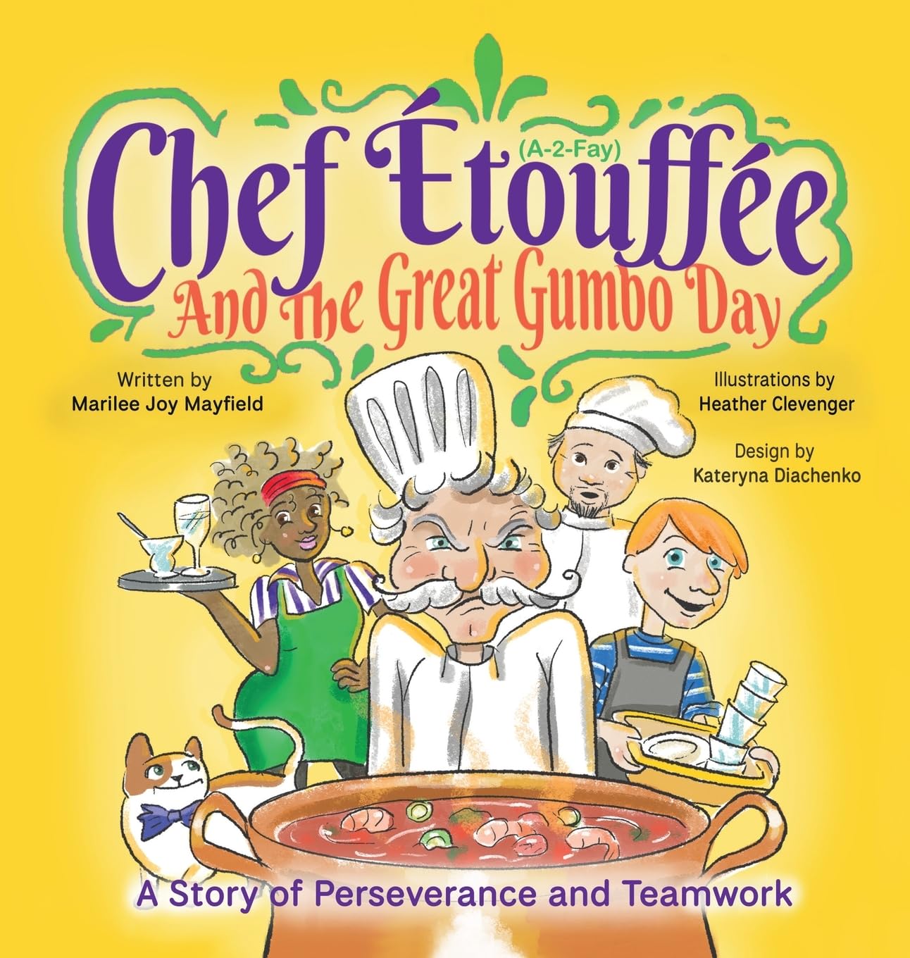 Chef Étouffée and the Great Gumbo Day