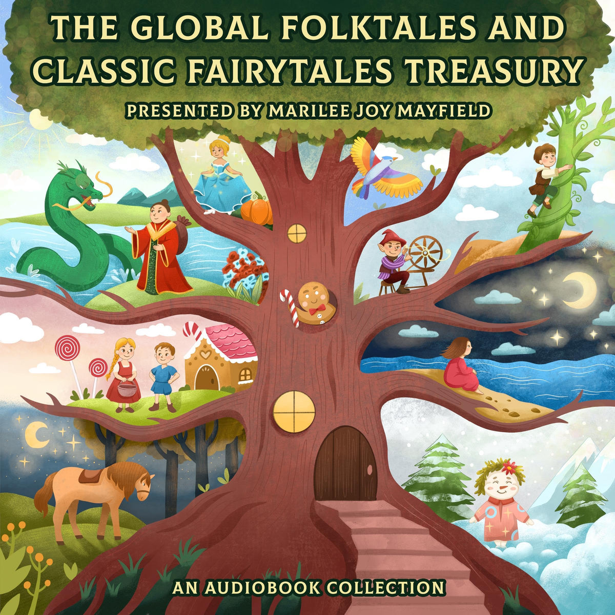 The Global Folktales and Classic Fairytales Treasury