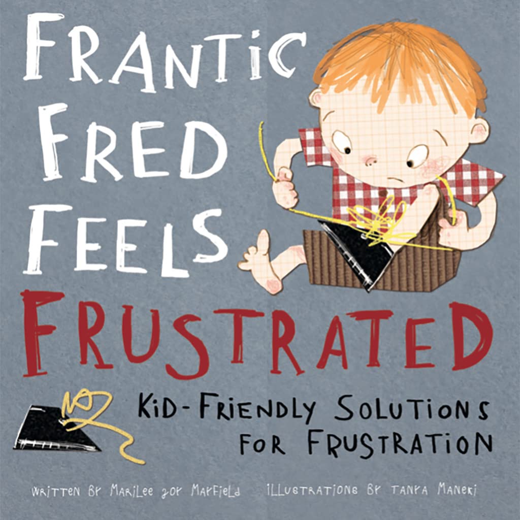 Frantic Fred Feels Frustrated