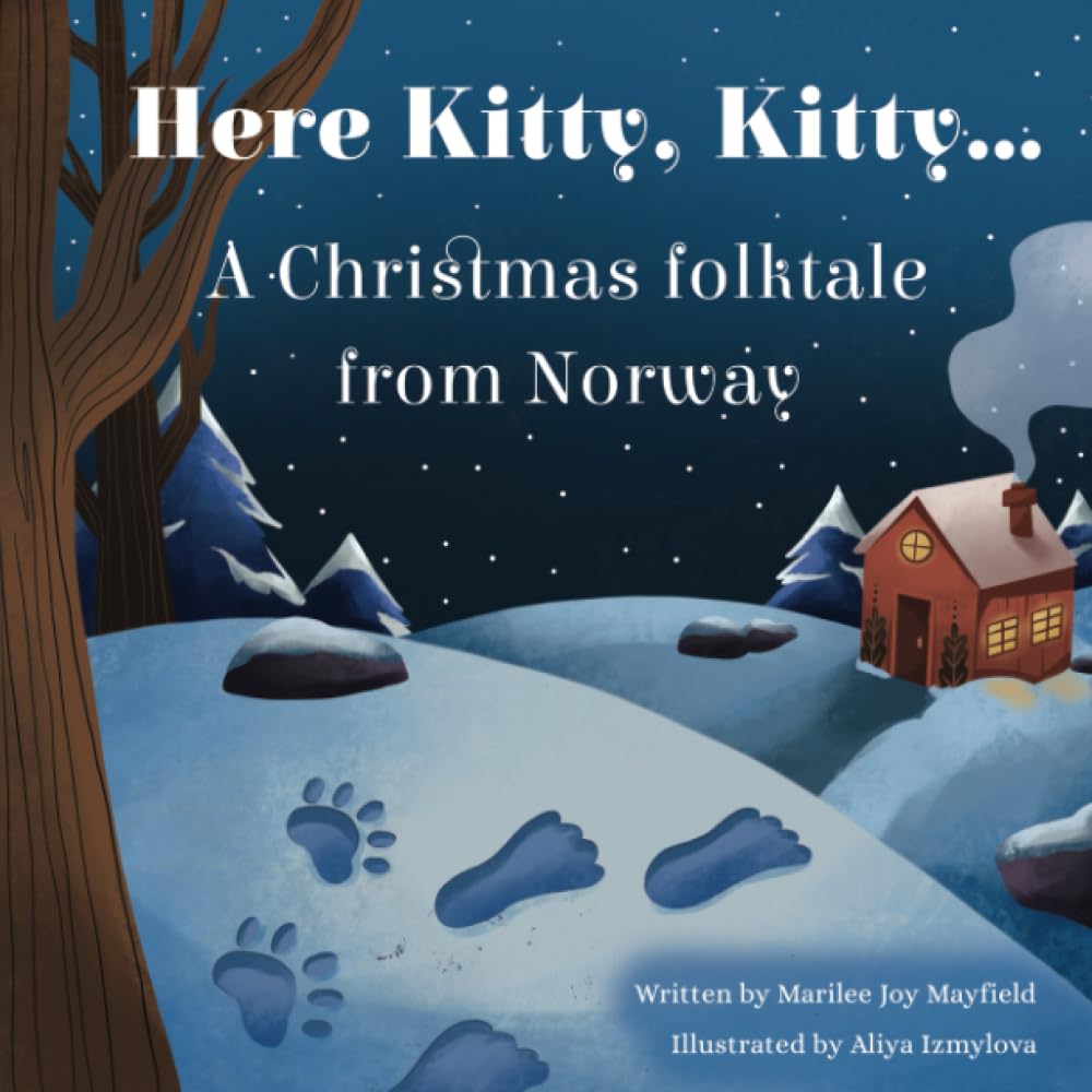 Here Kitty, Kitty...A Christmas Tale from Norway